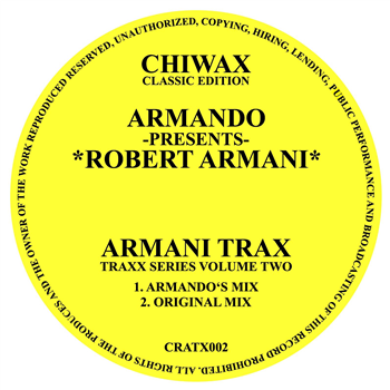 Armando presents Robert Armani - Chiwax Classic Edition