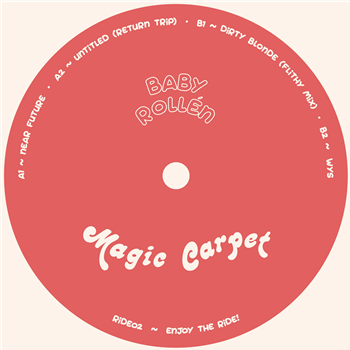 Baby Rollén - Near Future EP - Magic Carpet