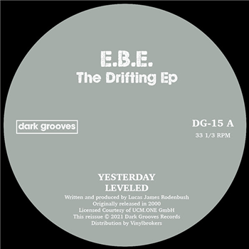 E.B.E - The Drifting EP - Dark Grooves