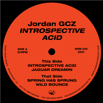 JORDAN GCZ - INTROSPECTIVE ACID - Rush Hour