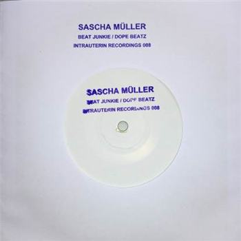 Sascha MÜller - Beat Junkie / Dope Beatz (7"ltd gold Vinyl) - Intrauterin Recordings Sascha MÜller - Beat Junkie / Dope Beatz (7"ltd gold Vinyl) - Intrauterin Recordings