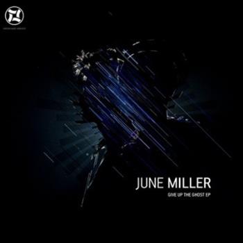 June Miller - Give up the Ghost EP - Horizons Music