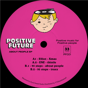 Various Artists - About People EP - Positive Future
