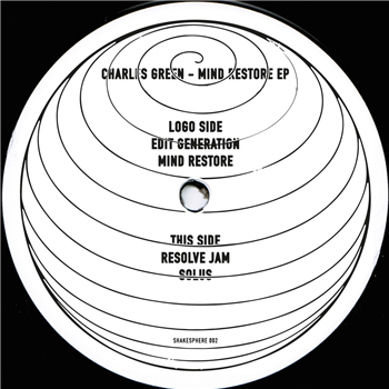 Charles Green - Mind Restore EP - Shakesphere