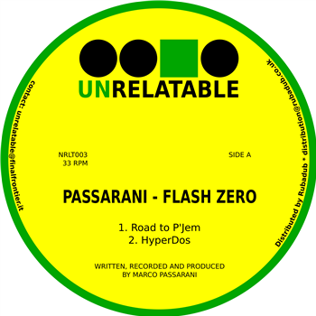 Passarani - Flash Zero - Unrelatable