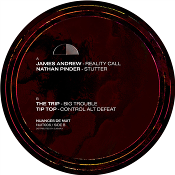 James Andrew, Nathan Pinder - The Trip & Tip TopNuances de Nuit, Vol. 6 - Nuances de Nuit James Andrew, Nathan Pinder - The Trip & Tip TopNuances de Nuit, Vol. 6 - Nuances de Nuit