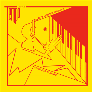ALEXANDER ROBOTNICK - COMPUTER SOURIRE - TEMPO DISCHI ALEXANDER ROBOTNICK - COMPUTER SOURIRE - TEMPO DISCHI