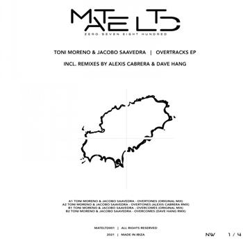 Toni Moreno & Jacobo Saavedra - Overtracks Ep - Mate Ltd. Toni Moreno & Jacobo Saavedra - Overtracks Ep - Mate Ltd.