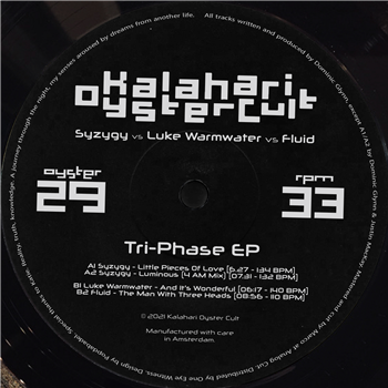 Syzygy & Fluid & Luke Warmwater - The Tri-Phase EP - Kalahari Oyster Cult 