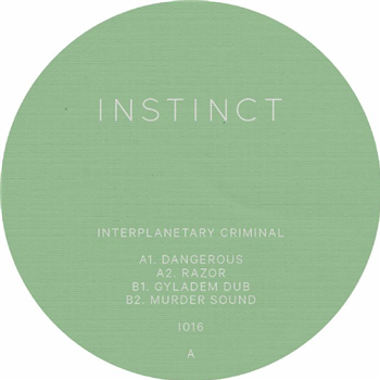 Interplanetary Criminal - Dangerous - Instinct