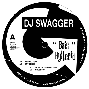 DJ Swagger - Bass Hysteria - Nerang Recordings DJ Swagger - Bass Hysteria - Nerang Recordings