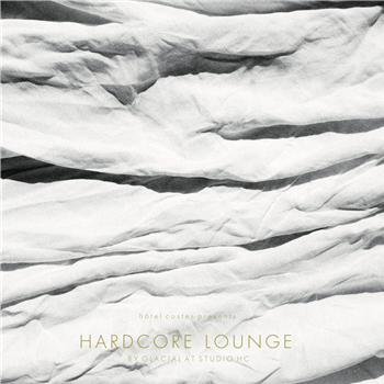 Glacial - Hardcore Lounge - Studio HC
