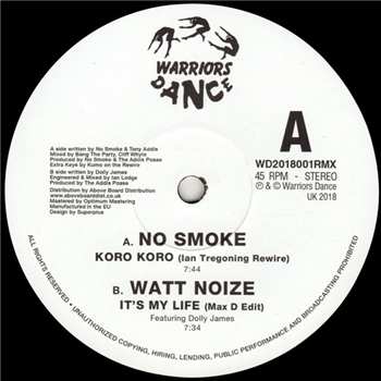 No Smoke / Watt Noize - (White Vinyl Repress) - WARRIORS DANCE