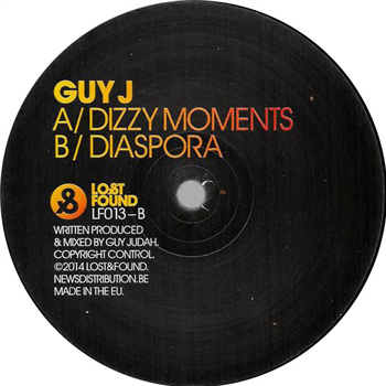 Guy J - Dizzy Moments - LOST & FOUND Guy J - Dizzy Moments - LOST & FOUND