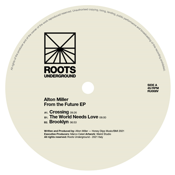 Alton Miller - From The Future EP - Roots Underground Records