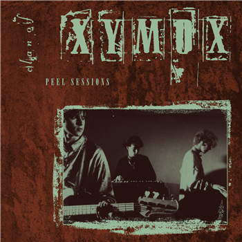 Clan of Xymox - Peel Sessions - Dark Entries Clan of Xymox - Peel Sessions - Dark Entries