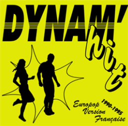 VARIOUS ARTISTS - DYNAM’HIT - BORN BAD RECORDS