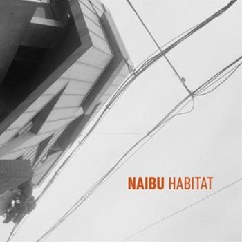 Naibu - Habitat - 2 X 12" + CD + Poster Package - Horizons Music