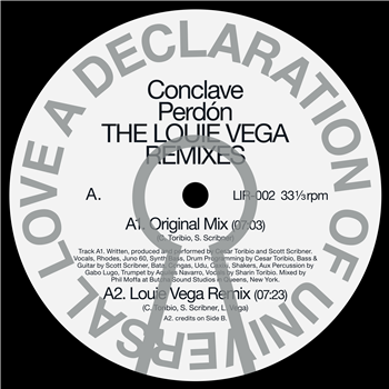 Conclave - Perdón THE LOUIE VEGA REMIXES - Love Injection Records