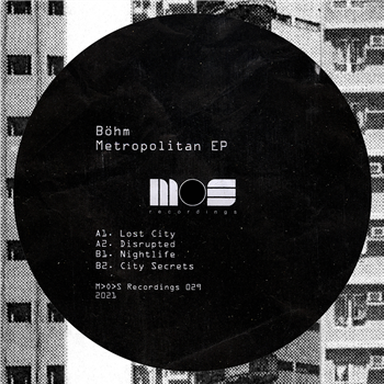 BÖHM - METROPOLITAN EP - M>O>S