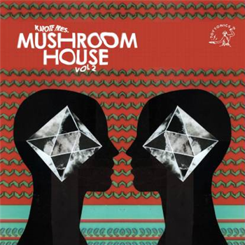 Various Artists - Kapote Pres Mushroom House Vol 2 - TOY TONICS