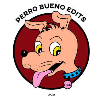 Perro Bueno Edits - Perro Bueno Edits Vol. 1 (Yellow 7") - Perro Bueno Edits