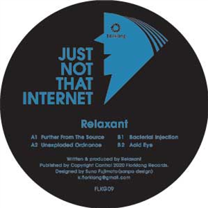 Relaxant - Just Not That Internet - Florklang Records