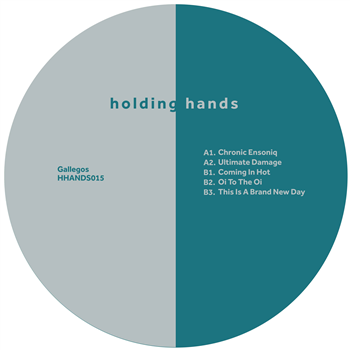 Gallegos - Chronic Ensoniq EP - Holding Hands Records