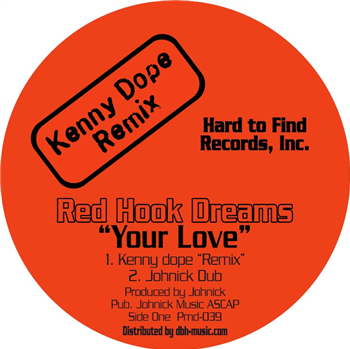 Red Hook - Your Love (incl. Kenny Dope, Johnick RMXS) - Power Music Records