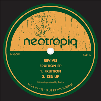 Revivis - Fruition EP (Incl. Silverlining Remix) - Neotropiq