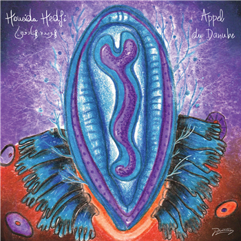Houeida Hedfi - Appel du Danube (Inc. N??dia Remix) - Phantasy Sound