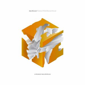 James BERNARD - Unreleased Works: Volume 2 Elemental Dreams (orange vinyl 2xLP + MP3 download code) - A Strangely Isolated Place
