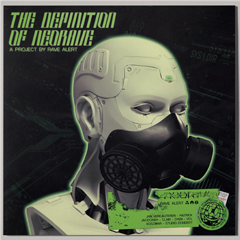 Various Artists - The Definition Of Neorave - Rave Alert Records