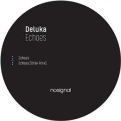 Deluka - Echoes - No Signal