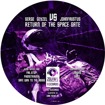 Serge Geyzel / johnfaustus - The Return of the Space Gate - Zodiak Commune Records