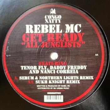 Rebel MC feat. Tenor Fly, Daddy Freddy, Nanci Correla and Serial Killaz - Congo Natty