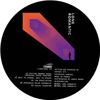 ITAKO - Ligotage EP - LONE ROMANTIC ITAKO - Ligotage EP - LONE ROMANTIC