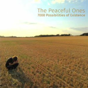 The PEACEFUL ONES - 7000 Possibilities Of Existence 2 X LP - Spirit Wrestlers