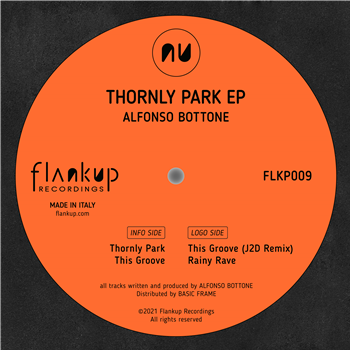 Alfonso Bottone - Thornly Park Ep - Flankup Recordings