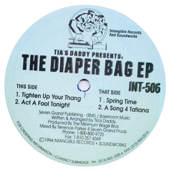 Tias Daddy (Terrence Parker) - The Diaper Bag EP - Intangible Records and Soundworks