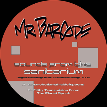 Mr. Barcode - Sounds From The Sanitarium - AGT Records