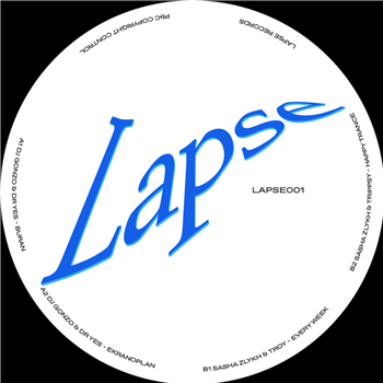 DJ Gonzo & Dr. Yes, Sasha Zlykh… - VA - Lapse Records EP - Lapse Records