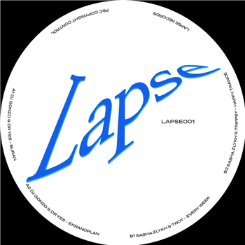 DJ Gonzo & Dr. Yes, Sasha Zlykh… - VA - Lapse Records EP - Lapse Records DJ Gonzo & Dr. Yes, Sasha Zlykh… - VA - Lapse Records EP - Lapse Records