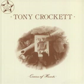 TONY CROCKETT - QUEEN OF HEARTS - DIGGERS DOZEN
