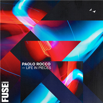 Paolo Rocco - Life In Pieces - FUSE Paolo Rocco - Life In Pieces - FUSE