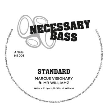 Marcus Visionary Ft. Mr Williamz / Frisk Ft. Million Stylez - Necessary Bass