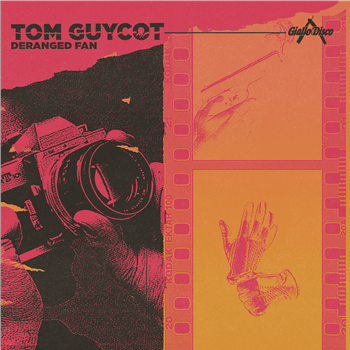 TOM GUYCOT - DERANGED FAN LP - Giallo Disco Records TOM GUYCOT - DERANGED FAN LP - Giallo Disco Records