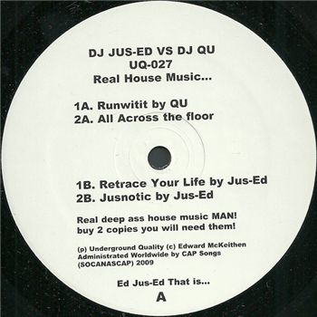 DJ Jus-Ed vs DJ Qu – Real House Music... - Underground Quality