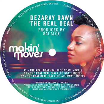 Dezaray Dawn - The Real Deal (produced by Kai Alice) - Makin Moves