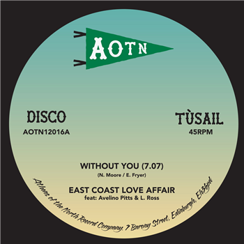 East Coast Love Affair & Mary Love Comer - Without You - Athens Of The North East Coast Love Affair & Mary Love Comer - Without You - Athens Of The North